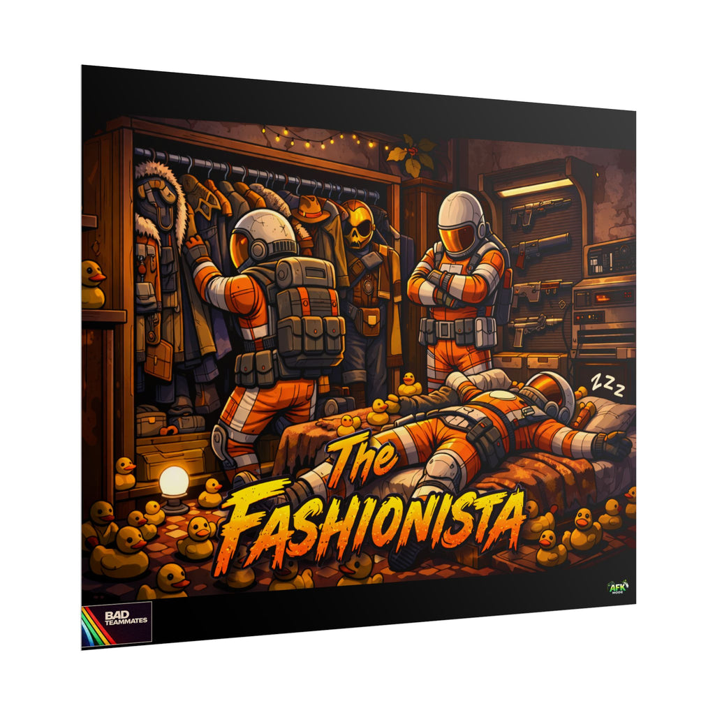 Bad Teammates The Fashionista Poster