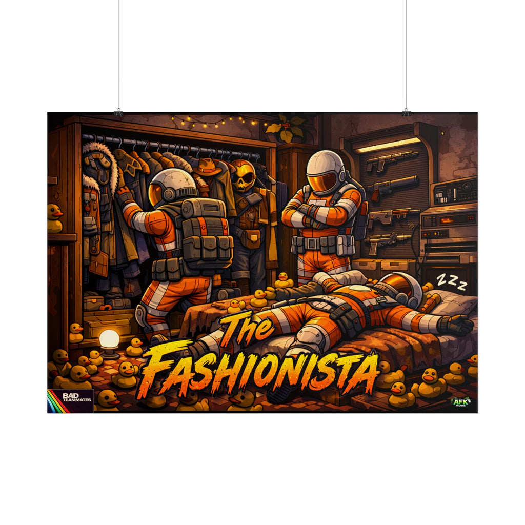 Bad Teammates The Fashionista Poster