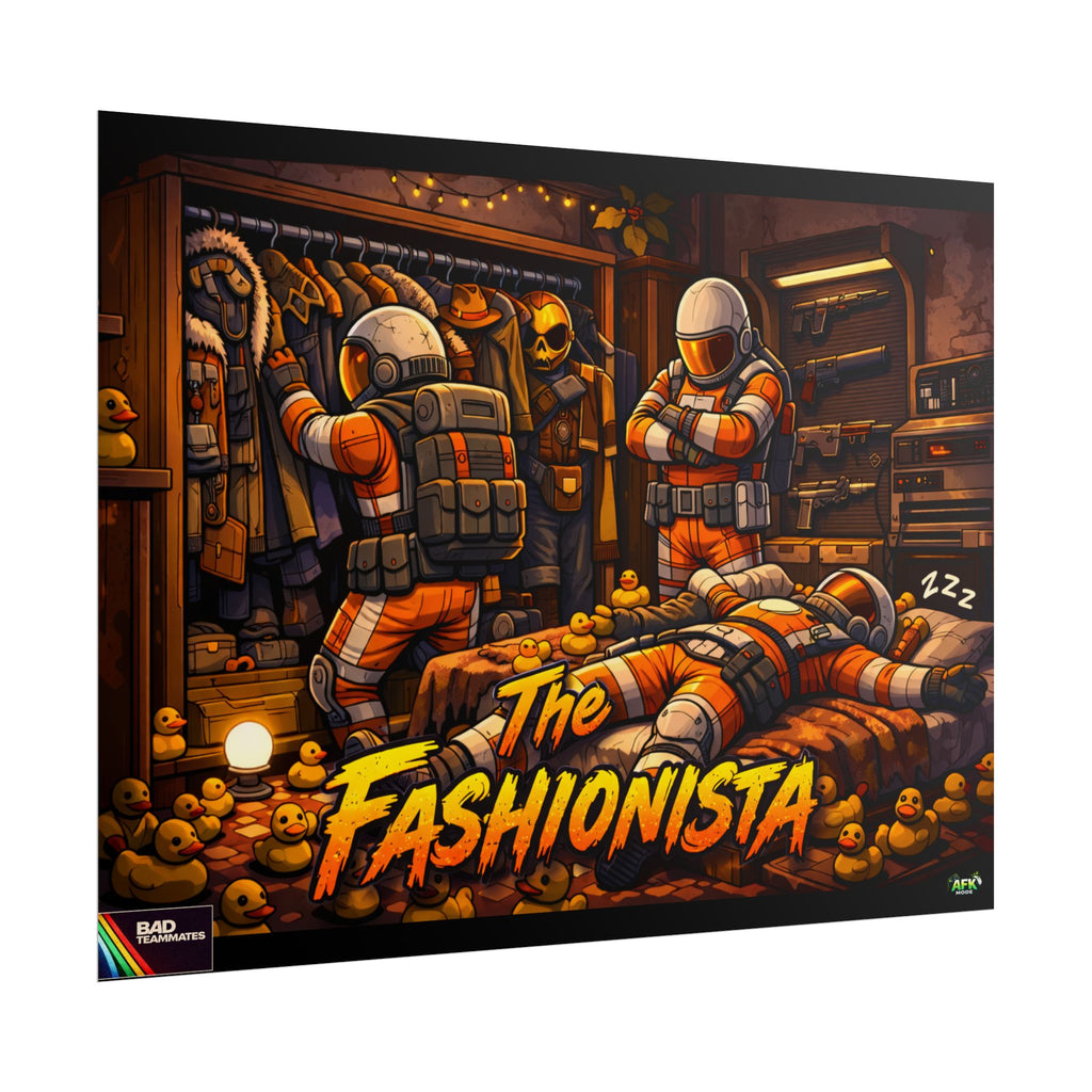 Bad Teammates The Fashionista Poster