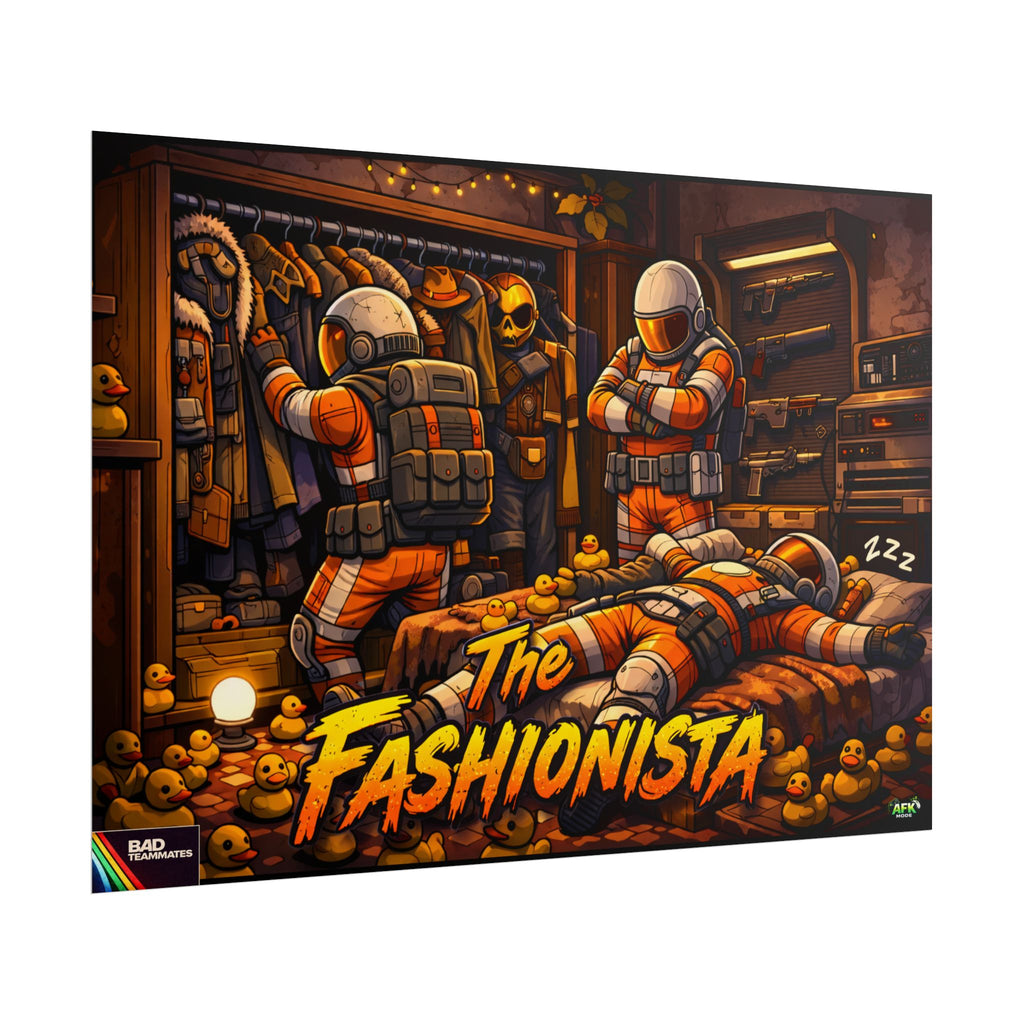 Bad Teammates The Fashionista Poster