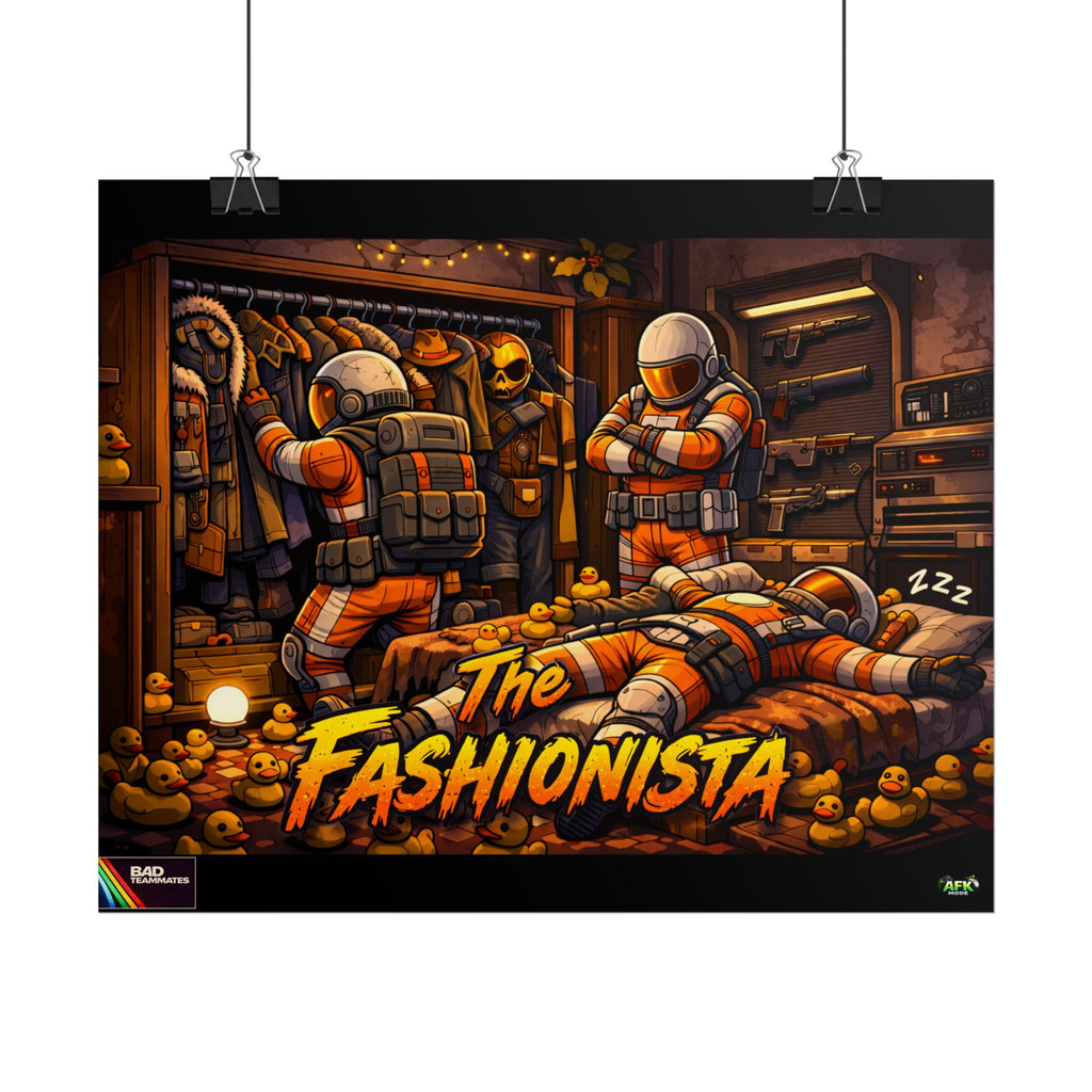 Bad Teammates The Fashionista Poster