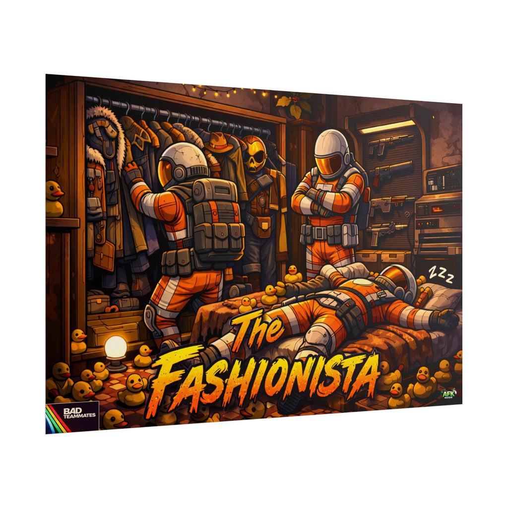 Bad Teammates The Fashionista Poster